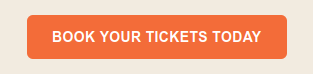 Book your tickets today